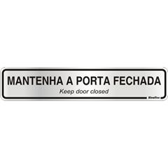 Placa De Alumínio 05x25cm Porta Fechada - Ref. 100CL - SINALIZE