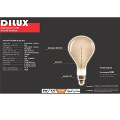 Lâmpada Filamento Led 6W PS160 Bivolt 2200K Âmbar DILUX / REF. DI87480