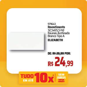 Revestimento 32,5x65,5 Hd Itaunas Acetinado Branco Tipo A ELIZABETH [Demais Reg...]