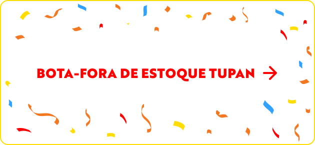BOTA-FORA DE ESTOQUE TUPAN  
