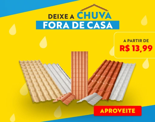 DEIXE A CHUVA FORA DE CASA 18/08 a 31/08/2026